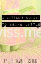 A Little's Guide to Little zijn