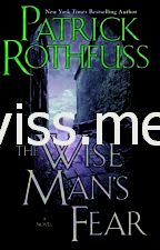 The Wise Man's Fear PDF di Patrick Rothfuss